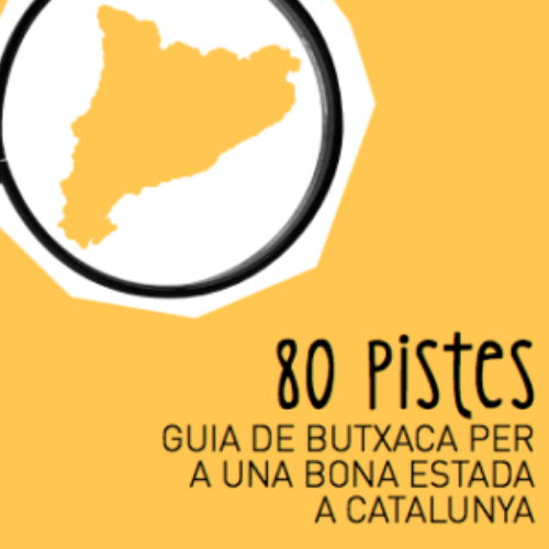 80 PISTES. GUIA DE BUTXACA PER A UNA BONA ESTADA